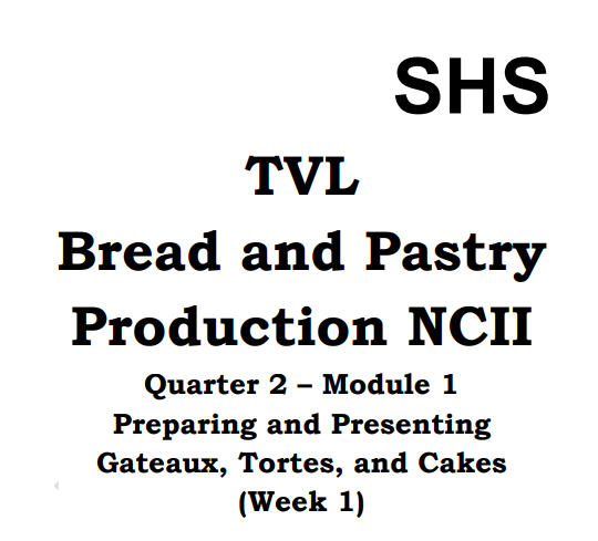 SHS - TVL - Bread and Pastry  Production NCII